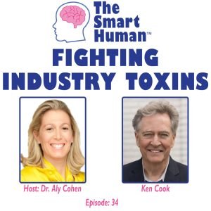 Fighting Industry Toxins with guest Ken Cook